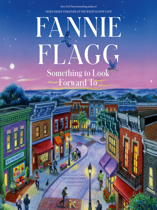 Title details for Something to Look Forward To by Fannie Flagg - Available